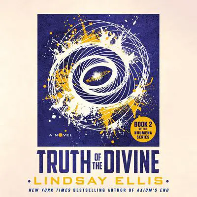 Truth of the Divine: A Novel Audibook, by Lindsay Ellis