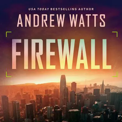 Firewall Audibook, by Andrew Watts