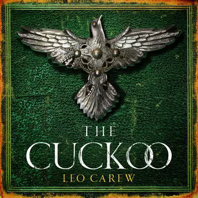 The Cuckoo Audibook, by Leo Carew