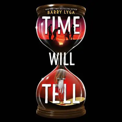 Time Will Tell Audibook, by Barry Lyga