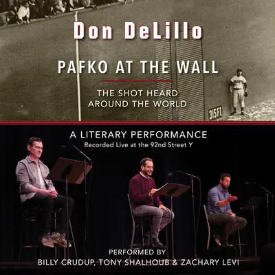 Pafko at the Wall: A Novella Audibook, by Don DeLillo