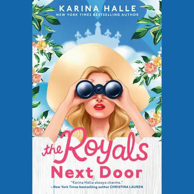 The Royals Next Door Audibook, by Karina Halle