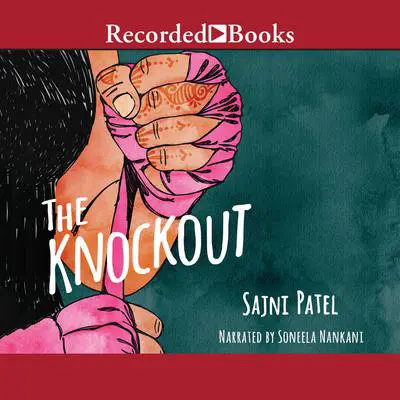 The Knockout Audibook, by Sajni Patel