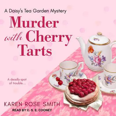 Murder with Cherry Tarts Audibook, by Karen Rose Smith