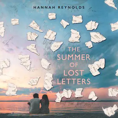 The Summer of Lost Letters Audibook, by Hannah Reynolds