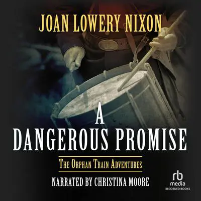 A Dangerous Promise Audibook, by Joan Lowery Nixon