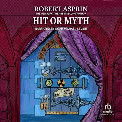 Hit or Myth Audibook, by Robert Asprin
