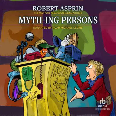 Myth-ing Persons Audibook, by Robert Asprin