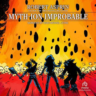 Myth-ion Improbable Audibook, by Robert Asprin