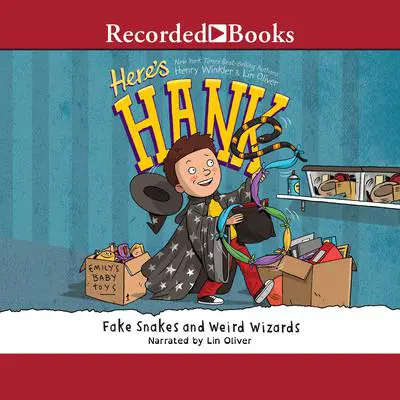 Fake Snakes and Weird Wizards Audibook, by Henry Winkler