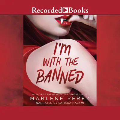 I'm with the Banned Audibook, by Marlene Perez