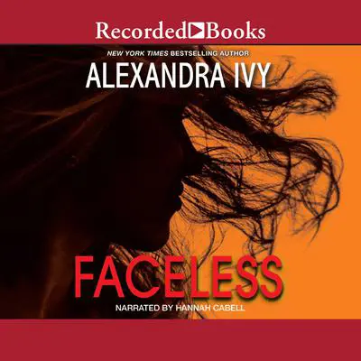 Faceless Audibook, by Alexandra Ivy