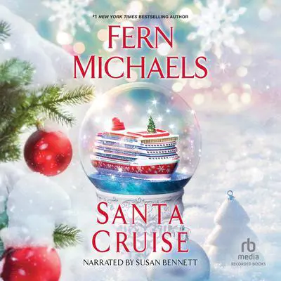 Santa Cruise Audibook, by Fern Michaels