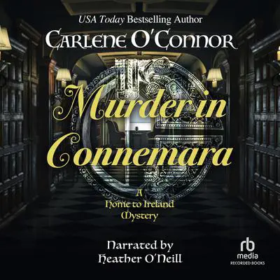 Murder in Connemara Audibook, by Carlene O’Connor