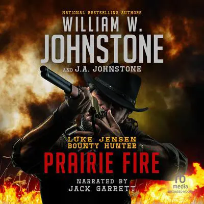 Prairie Fire Audibook, by William W. Johnstone