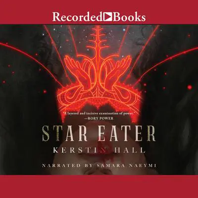 Star Eater Audibook, by Kerstin Hall