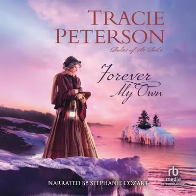 Forever My Own Audibook, by Tracie Peterson