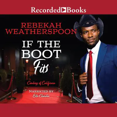 If the Boot Fits Audibook, by Rebekah Weatherspoon