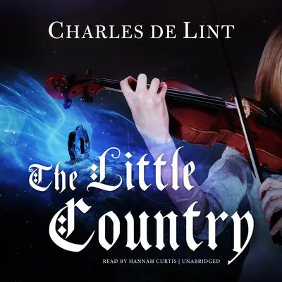 The Little Country Audibook, by Charles de Lint