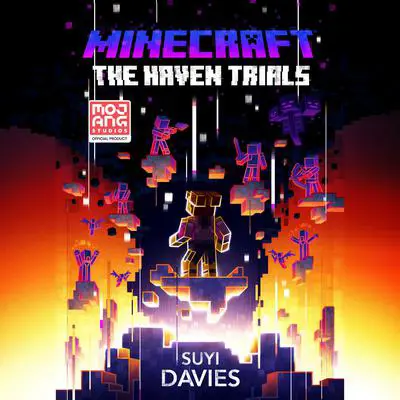 Minecraft: The Haven Trials: An Official Minecraft Novel Audibook, by Suyi Davies