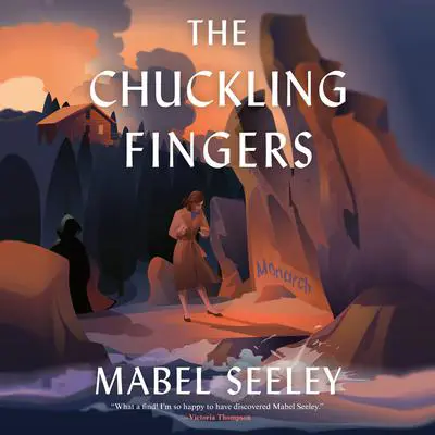 The Chuckling Fingers Audibook, by Mabel Seeley