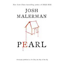 Pearl Audibook, by Josh Malerman