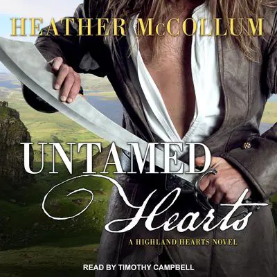 Untamed Hearts Audibook, by Heather McCollum