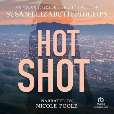 Hot Shot Audibook, by Susan Elizabeth Phillips