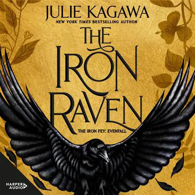 The Iron Raven Audibook, by Julie Kagawa
