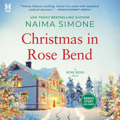 Christmas in Rose Bend Audibook, by Naima Simone