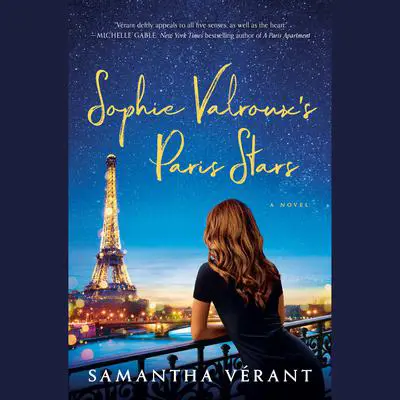 Sophie Valroux's Paris Stars Audibook, by Samantha Verant
