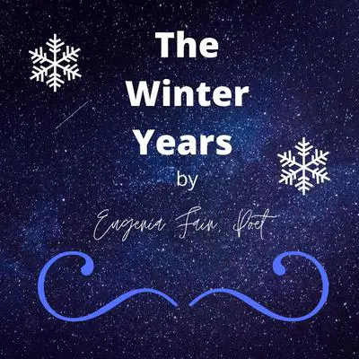The Winter Years Audibook, by Eugenia Fain
