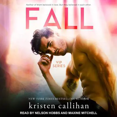 Fall Audibook, by Kristen Callihan
