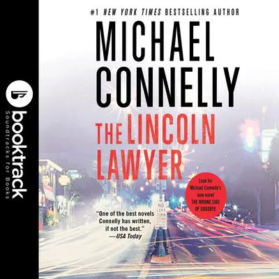 The Lincoln Lawyer: Booktrack Edition Audibook, by Michael Connelly