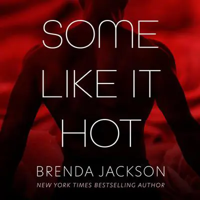 Some Like It Hot Audibook, by Brenda Jackson