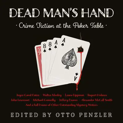 Dead Man's Hand: Crime Fiction at the Poker Table Audibook, by Michael Connelly