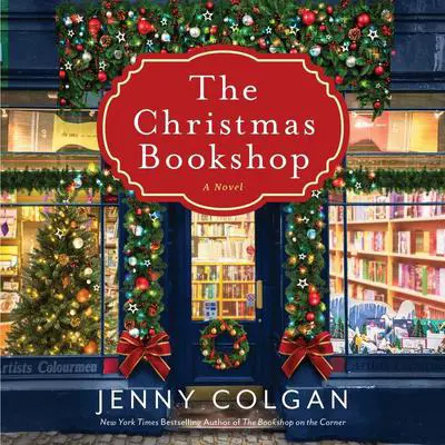 The Christmas Bookshop: A Novel Audibook, by Jenny Colgan
