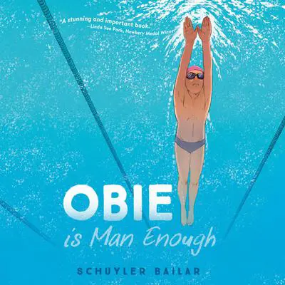 Obie Is Man Enough Audibook, by Schuyler Bailar