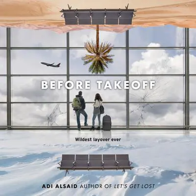 Before Takeoff Audibook, by Adi Alsaid