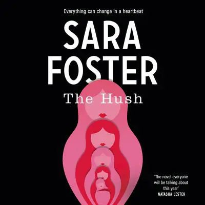 The Hush Audibook, by Sara Foster