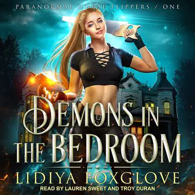 Demons in the Bedroom Audibook, by Lidiya Foxglove