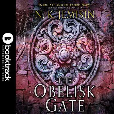 The Obelisk Gate: Booktrack Edition Audibook, by N. K. Jemisin