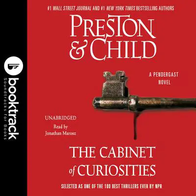 The Cabinet of Curiosities: Booktrack Edition: A Novel Audibook, by Douglas Preston