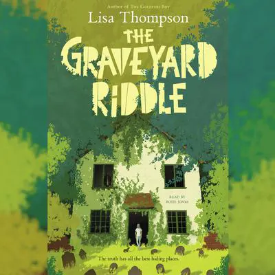 The Graveyard Riddle: A Goldfish Boy Novel Audibook, by Lisa Thompson