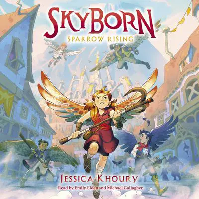 Sparrow Rising (Skyborn #1) Audibook, by Jessica Khoury