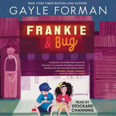 Frankie & Bug Audibook, by Gayle Forman