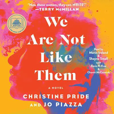 We Are Not Like Them: A Novel Audibook, by Jo Piazza