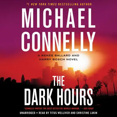The Dark Hours Audibook, by Michael Connelly