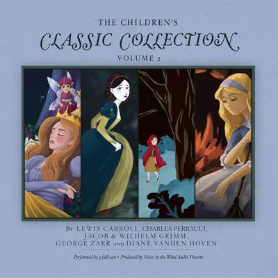 The Children's Classic Collection, Vol. 2 Audibook, by Lewis Carroll