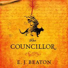 The Councillor Audibook, by E.J. Beaton